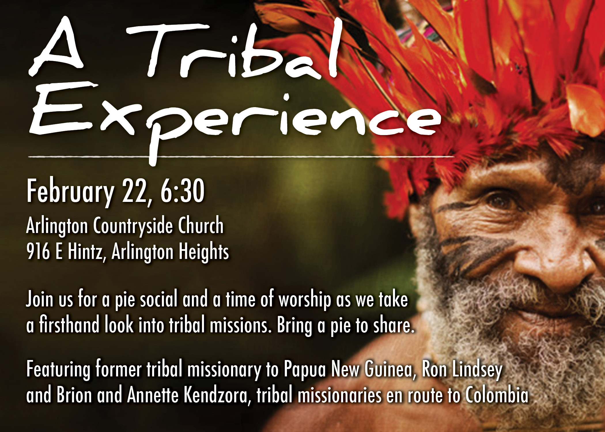 A Tribal Experience