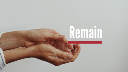 Remain [Guest Post]