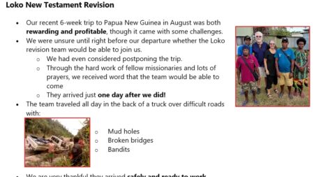 Ministry Update-Bakers serving the PNG field Itinerantly